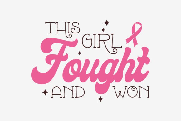 Breast Cancer SVG Design Quote This Girl: Graphics & Crafts
