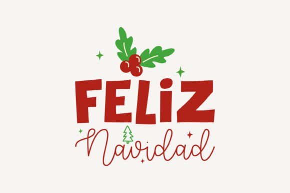 Feliz Navidad, Christmas SVG: A Versatile Graphic for Crafts