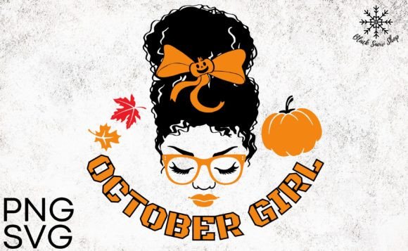 October Girl Fall SVG: A Must for Crafts and Graphics