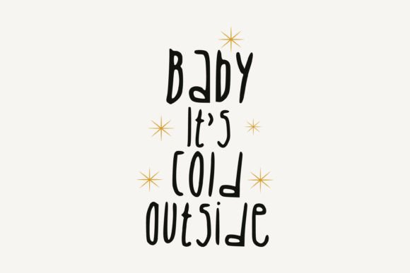 Review: Baby It's Cold Outside, Christmas SVG for Crafts & Graphics
