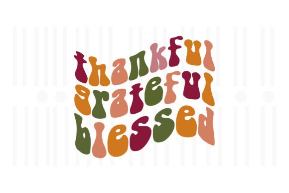 Thankful Grateful Blessed: A Versatile Graphics Asset for Crafts
