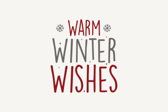 Warm Winter Wishes, Christmas SVG: A Crafty Graphics Gem